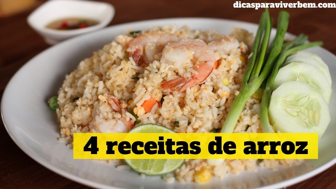 Receitas De Arroz Deliciosas Para Fazer Na Sua Casa Dicasparaviverbem