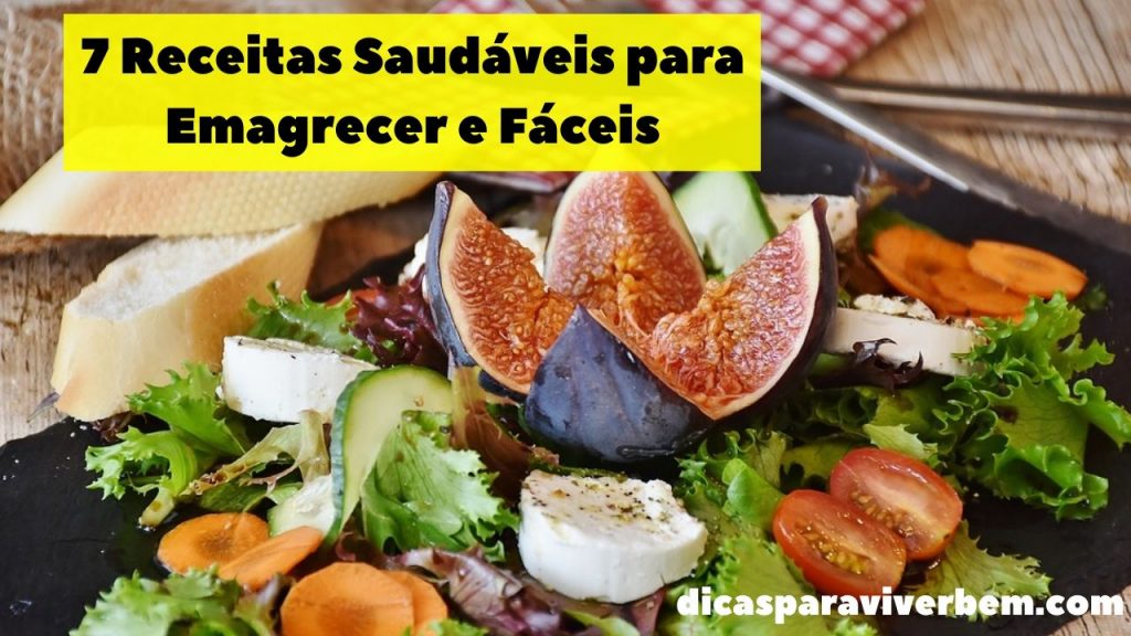 7 Receitas Saudáveis Para Emagrecer e Fáceis DicasParaViverBem