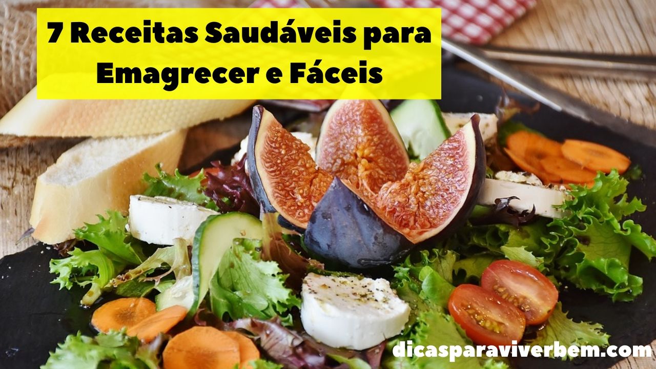 7 Receitas Saudáveis Para Emagrecer E Fáceis - DicasParaViverBem